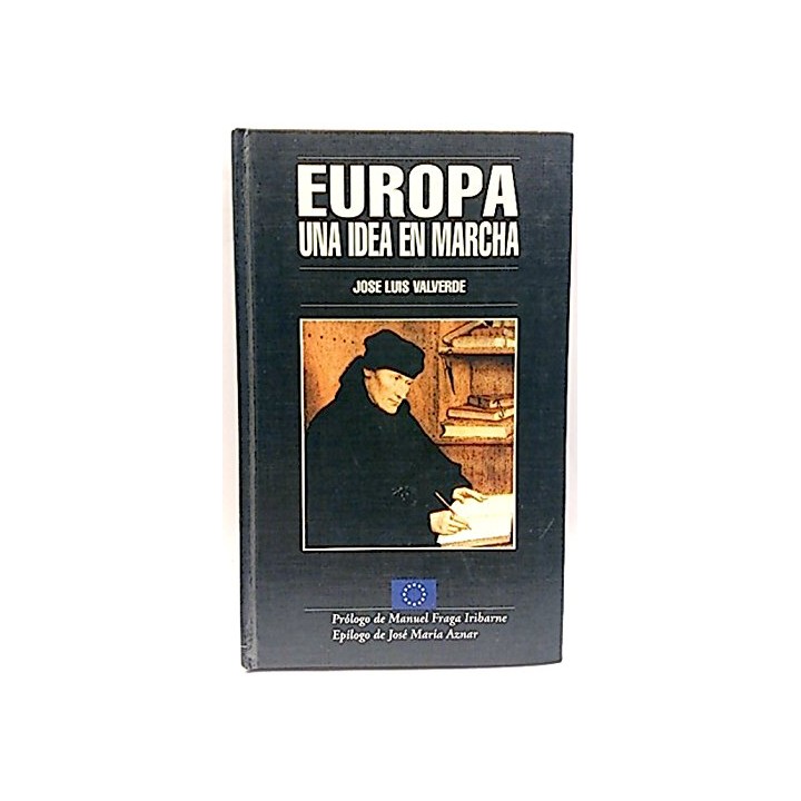 Europa. Una idea en marcha